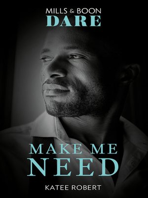 cover image of Make Me Need